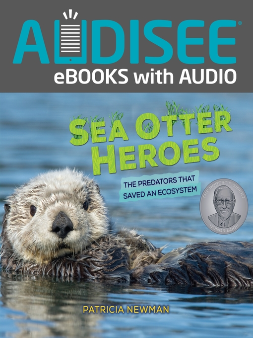 Title details for Sea Otter Heroes by Patricia Newman - Available